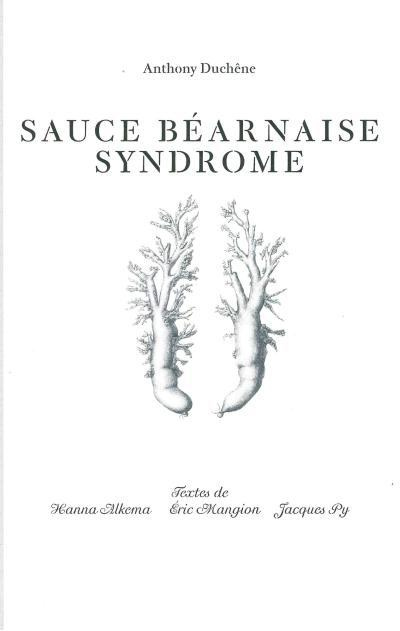 Emprunter Sauce béarnaise syndrome livre