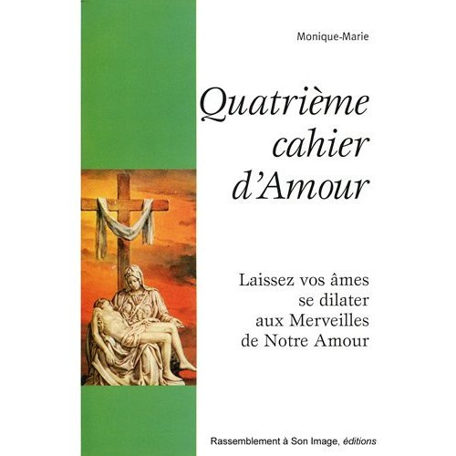 Emprunter QUATRIÈME CAHIER D'AMOUR - L694 livre