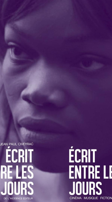 Emprunter Ecrit entre les jours. Cinéma, musique, fiction livre