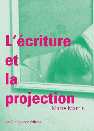 Emprunter L'écriture et la projection livre