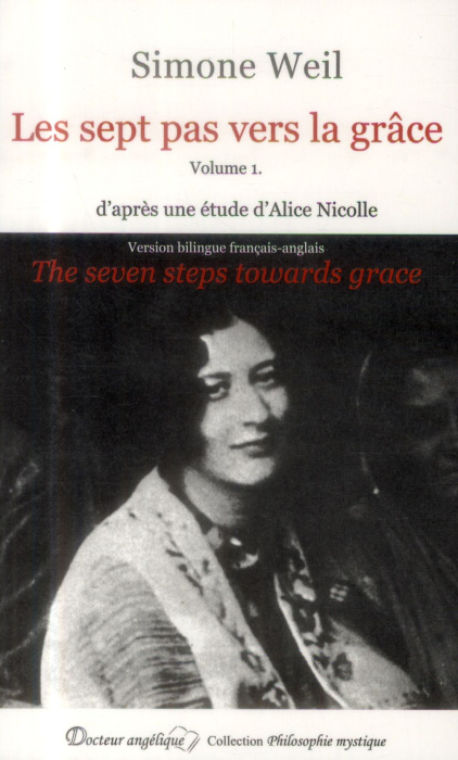 Emprunter Les sept pas vers la grâce. Volume 1, La dé-création, Edition bilingue français-anglais livre