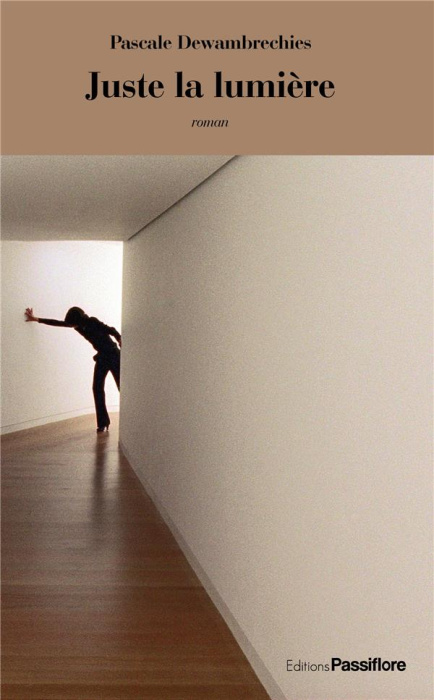 Emprunter Juste la lumière livre