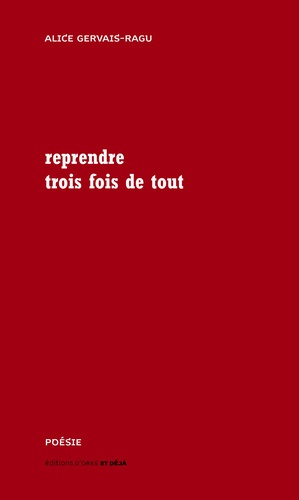 Emprunter Reprendre trois fois de tout livre