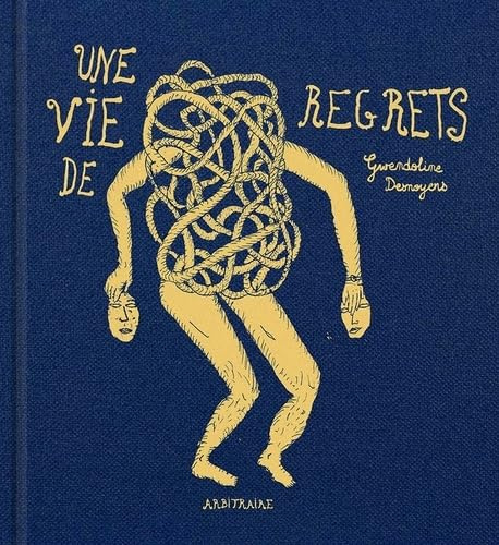 Emprunter Une vie de regrets livre