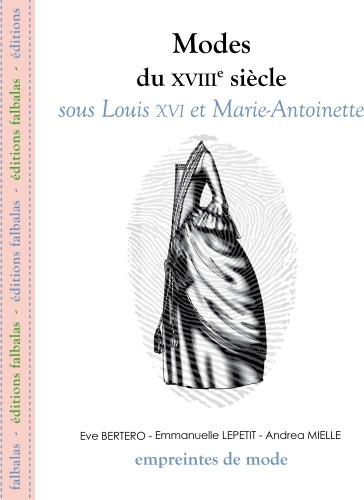 Emprunter Modes du XVIIIe siècle sous Louis XVI et Marie-Antoinette livre