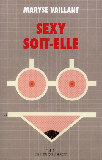 Emprunter Sexy soit-elle livre