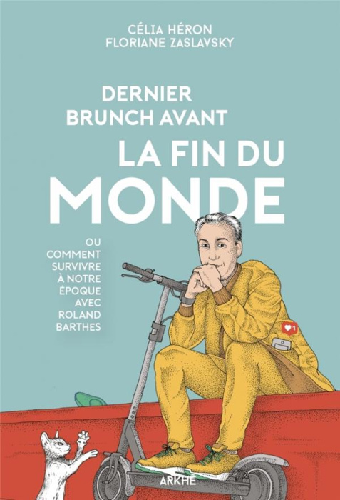 Emprunter DERNIER BRUNCH AVANT LA FIN DU MONDE - SURVIVRE A NOTRE EPOQ livre