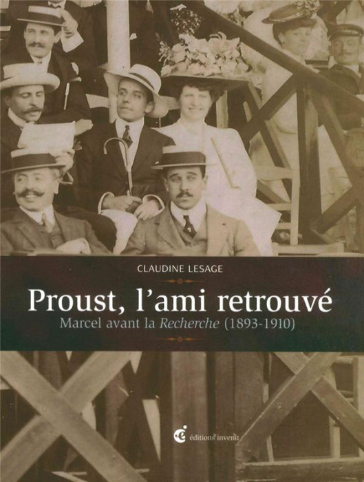 Emprunter Proust, l'ami retrouvé. Marcel avant la Recherche (1893-1910) livre