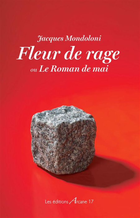 Emprunter Fleur de rage. Le Roman de mai livre