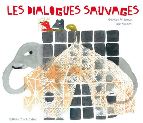 Emprunter Les dialogues sauvages livre