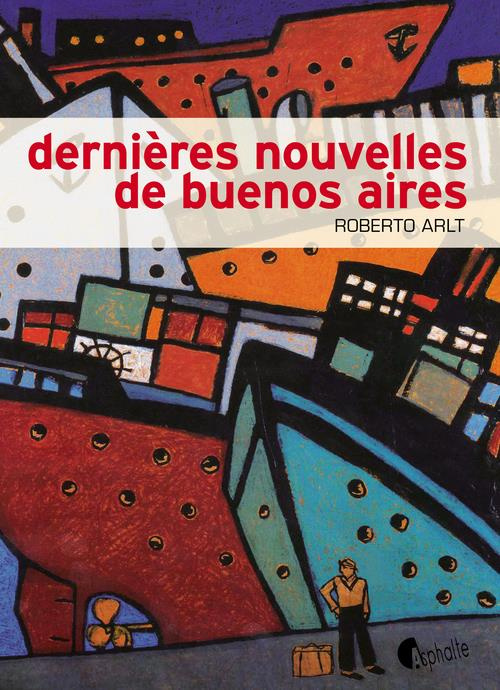 Emprunter Dernières nouvelles de Buenos Aires livre