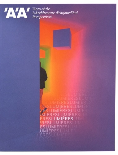 Emprunter L'architecture d'aujourd'hui Hors-série N° 9 : Perspectives. Lumières, Edition bilingue français-ang livre