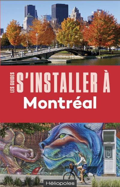 Emprunter S'installer à Montréal livre