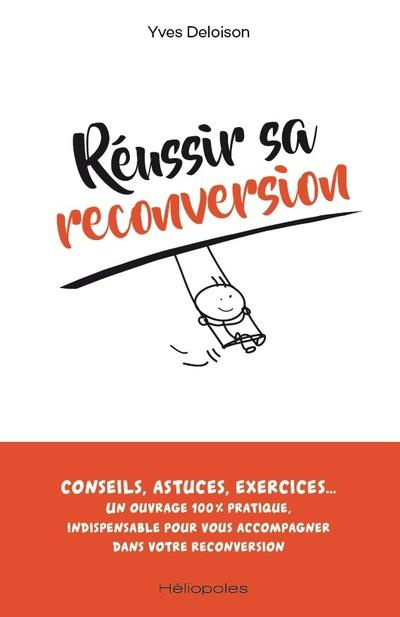 Emprunter Réussir sa reconversion livre