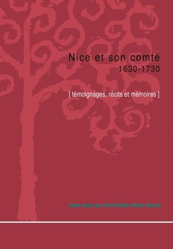 Emprunter Nice et son comté, 1630-1730. Témoignages, récits et mémoires livre