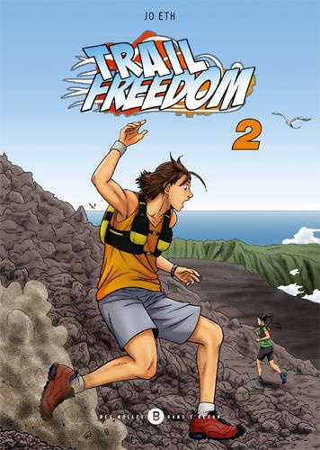 Emprunter Trail freedom Tome 2 livre