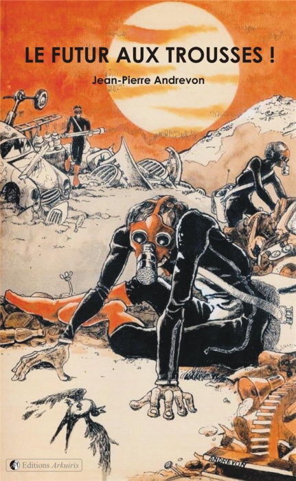 Emprunter Le futur aux trousses ! livre