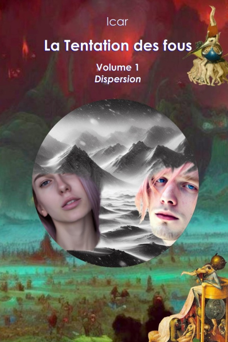 Emprunter La tentation des fous Tome 1 : Dispersion livre