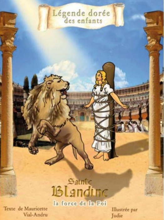 Emprunter Sainte Blandine. La force de la foi livre