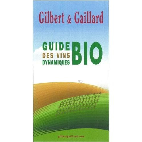 Emprunter Guide des vins bio dynamiques 2014 livre