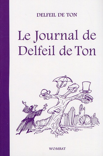 Emprunter JOURNAL DE DELFEIL DE TON livre
