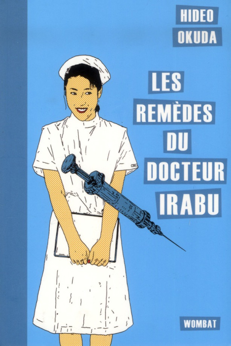 Emprunter Les remèdes du docteur irabu livre