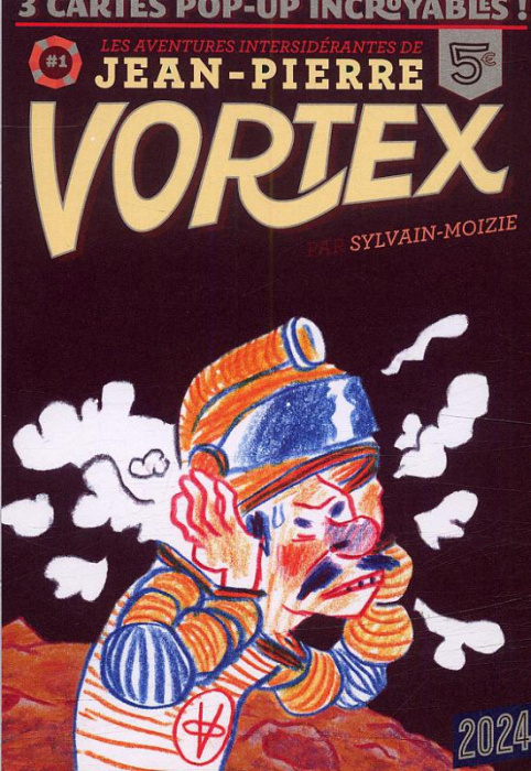 Emprunter Les aventures intersidérantes de Jean-Pierre Vortex Tome 1 livre