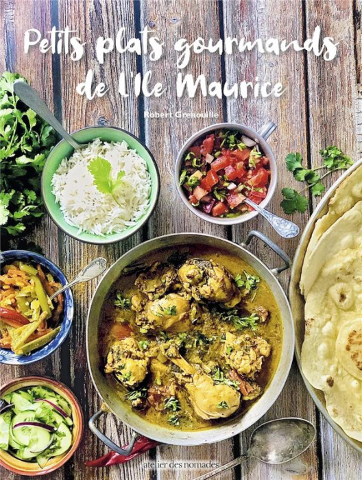 Emprunter Petits plats gourmands de l'île Maurice livre