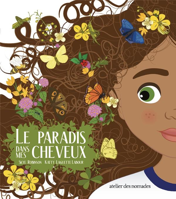 Emprunter Le Paradis dans mes cheveux livre