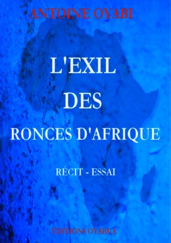 Emprunter L'exil des ronces d'Afrique livre