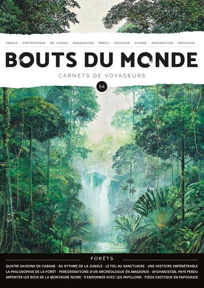 Emprunter Bouts du monde N° 54, printemps 2023 : Forêts livre
