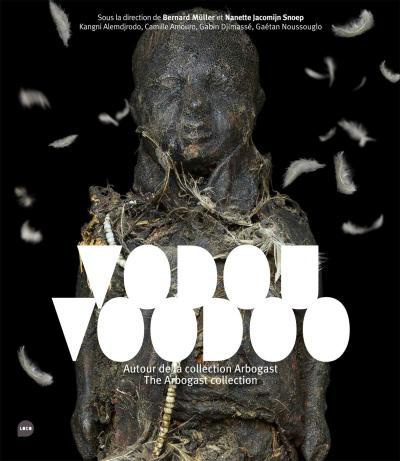Emprunter Vodou, voodoo. Autour de la collection Arbogast, Edition bilingue français-anglais livre