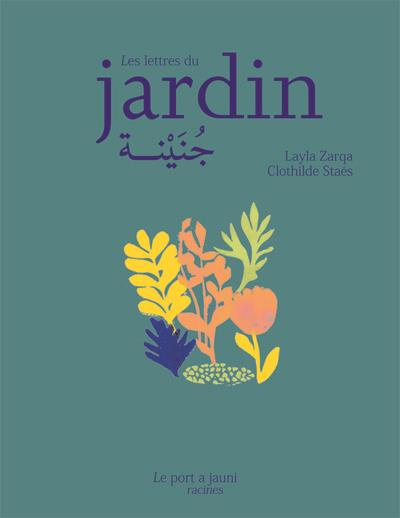 Emprunter Les lettres du jardin. Edition bilingue français-arabe livre