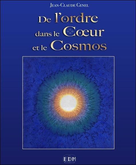 Emprunter De l'ordre dans le coeur et le cosmos livre