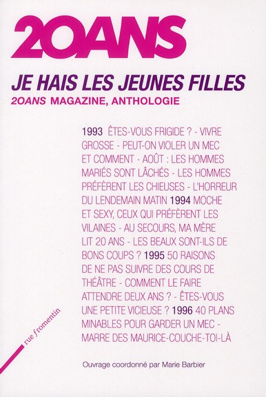 Emprunter Je hais les jeunes filles. 20 ans magazine, anthologie livre
