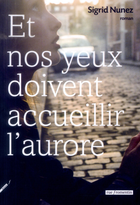 Emprunter Et nos yeux doivent accueillir l'aurore livre