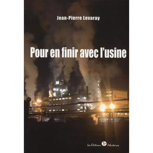 Emprunter Pour en finir avec l'usine livre