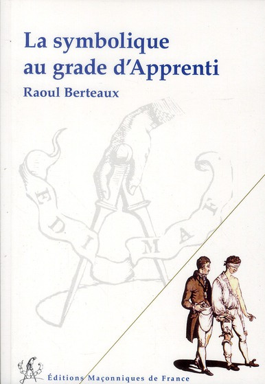 Emprunter La symbolique au grade d'apprenti livre