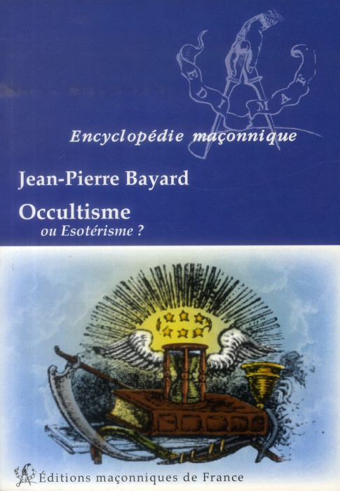 Emprunter //Occultisme ou ésotérisme ? livre