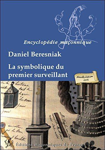 Emprunter La symbolique premier surveillant livre