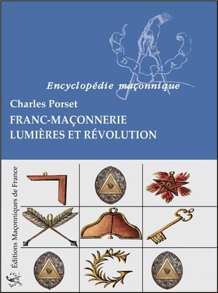 Emprunter Encyclopédie maçonnique - Franc-Maçonnerie lumières et révolution livre