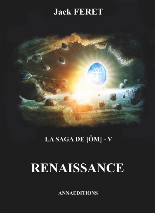 Emprunter La saga de Om Tome 5 : Renaissance livre
