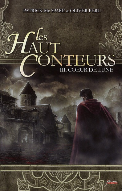 Emprunter Les Haut-Conteurs Tome 3 : Coeur de lune livre