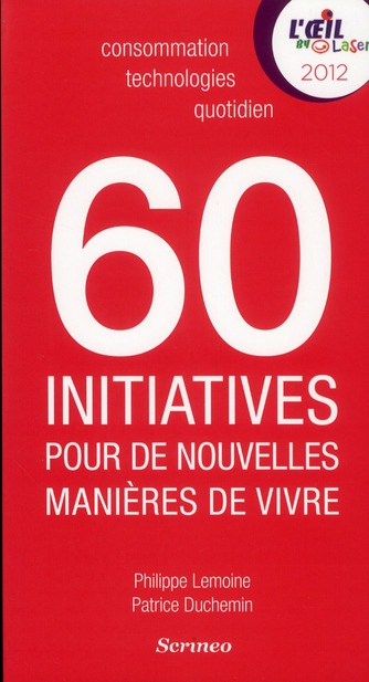 Emprunter 60 initiatives pour de nouvelles manières de vivre livre