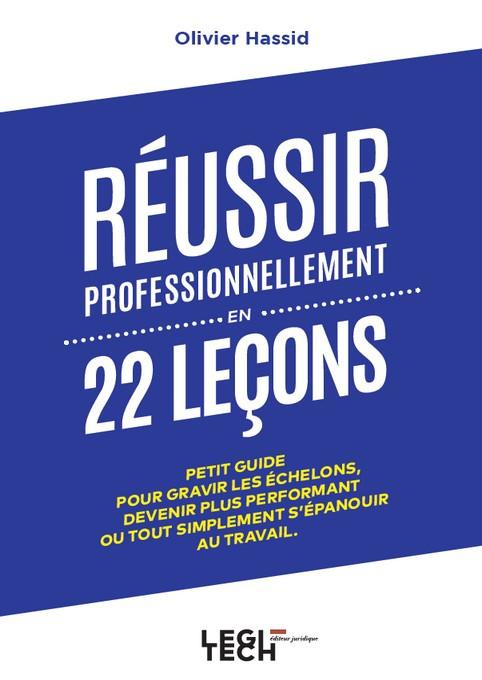 Emprunter Réussir professionnellement en 22 leçons livre
