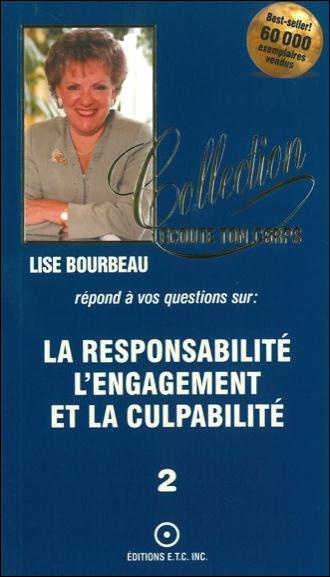 Emprunter La responsabilté, l'engagement et la culpabilité livre