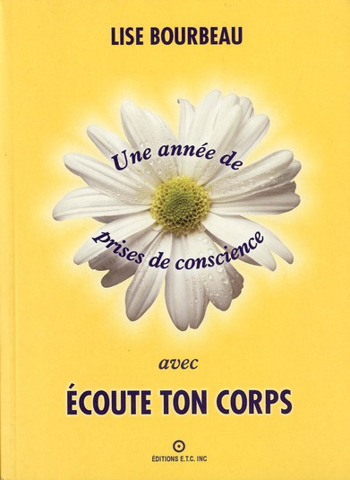 Emprunter Une année de prises de conscience avec Ecoute ton corps livre