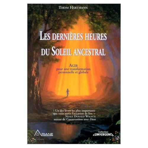 Emprunter DERNIERES HEURES DU SOLEIL ANCESTRAL livre