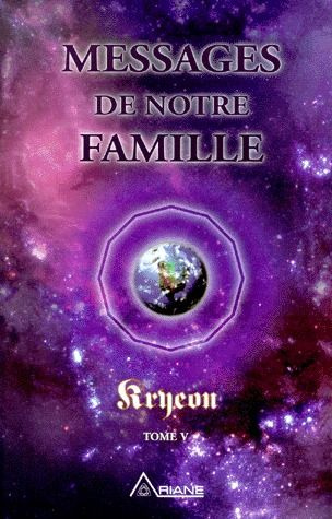 Emprunter Kryeon. Tome 5, Messages de notre famille livre