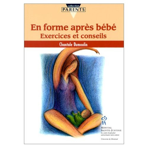 Emprunter En forme après bébé. Exercices et conseils livre